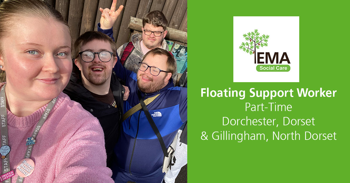 An EMA Social Care banner showing the need for a Floating Support Worker Part-Time Dorchester, Dorset & Gillingham, North Dorset.